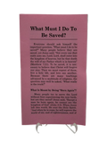What Must I Do To Be Saved?