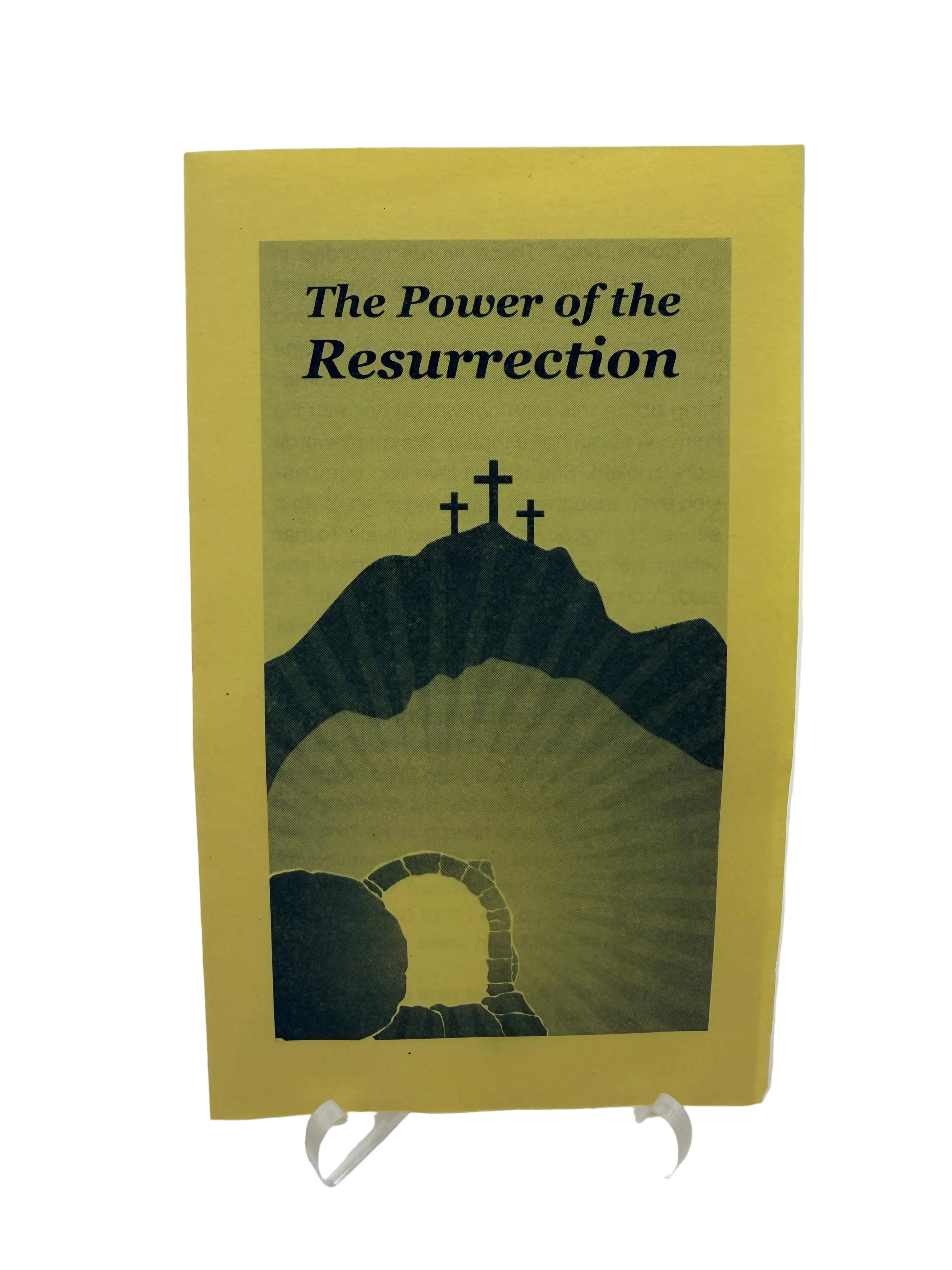 The Power of The Resurrection