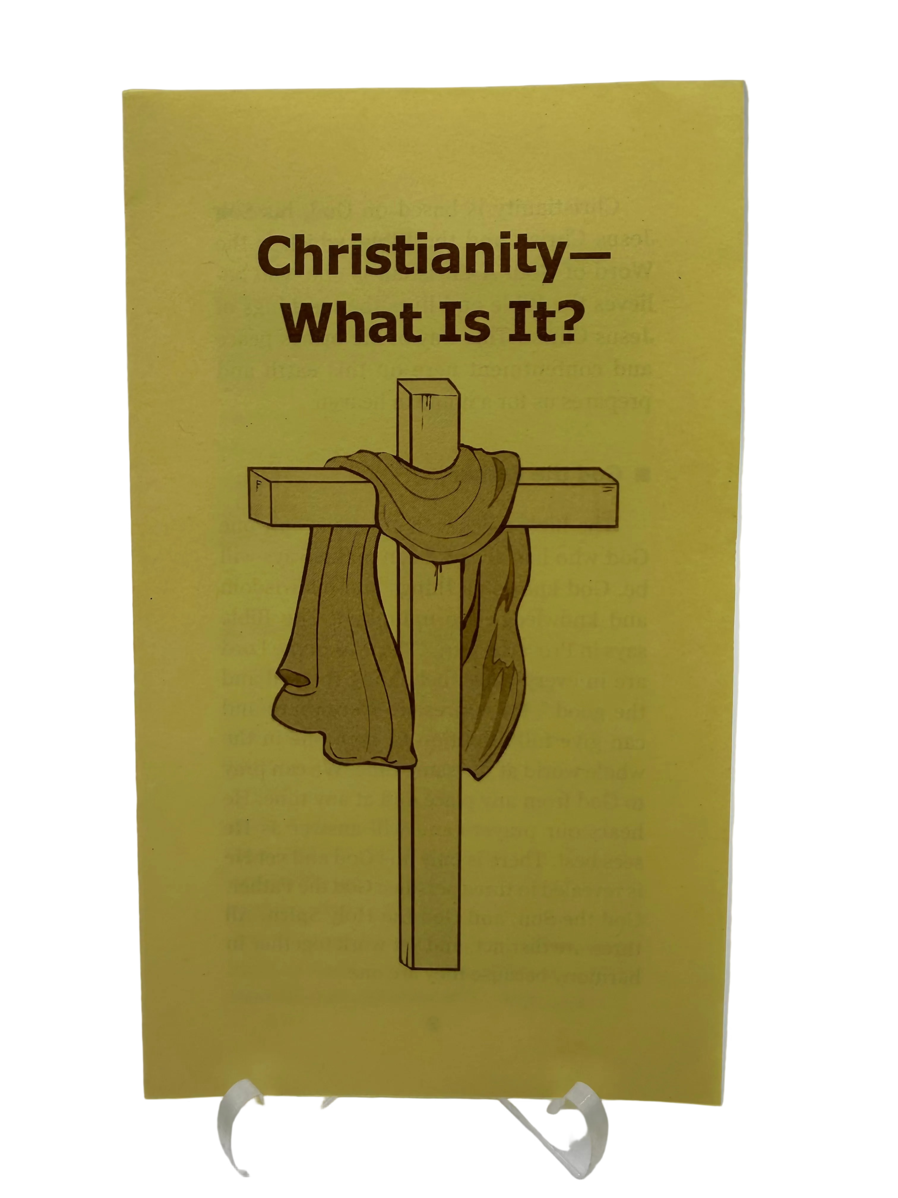 Christianity- What Is It?